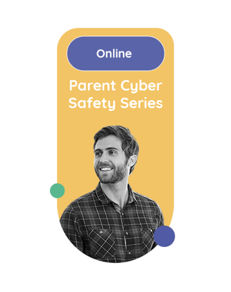 ySafe - Parent Cyber Safety Series
